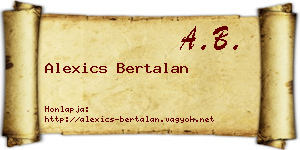 Alexics Bertalan névjegykártya